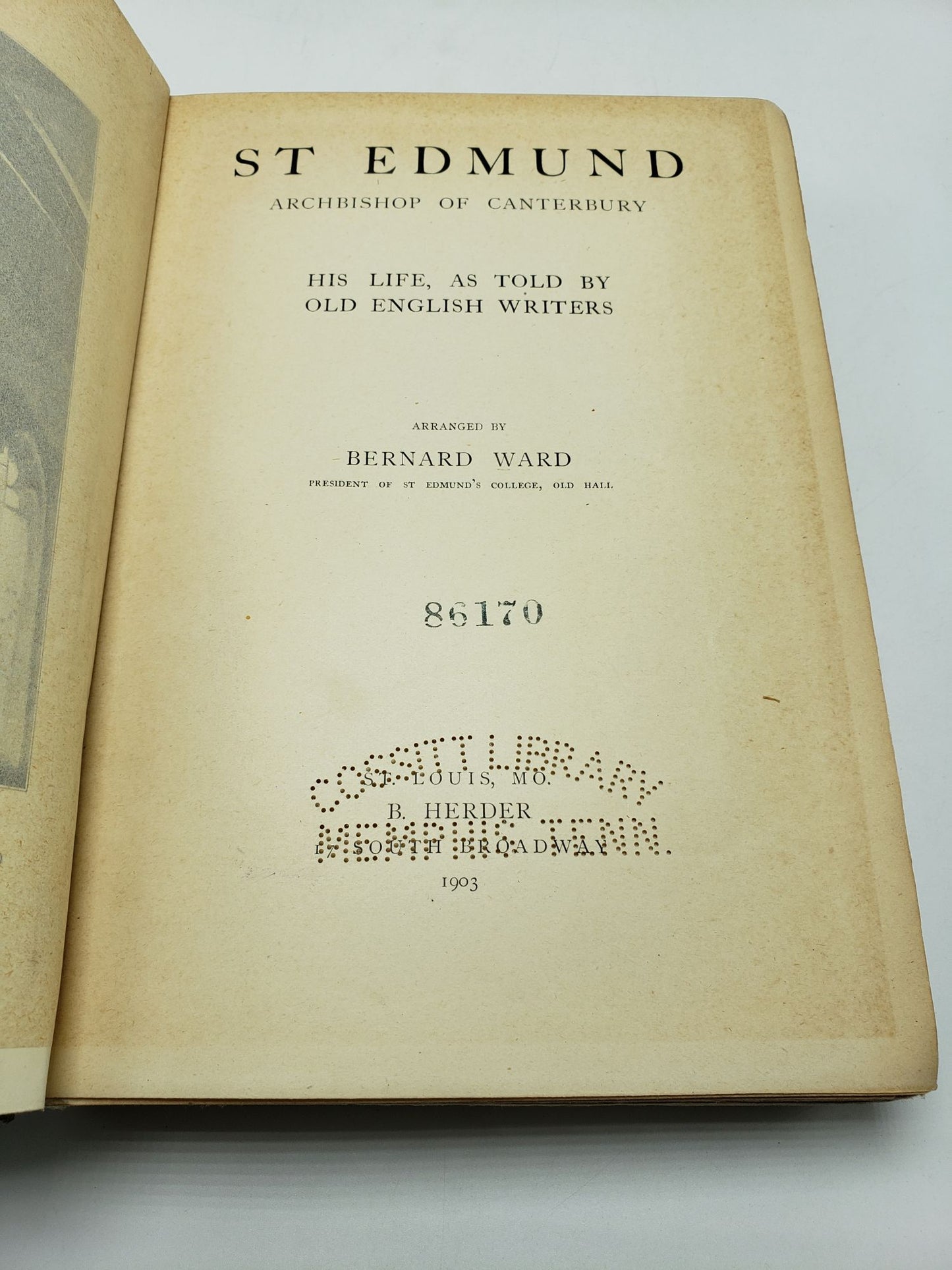St Edmund Archbishop of Canterbury: His Life, as told by Old English Writers