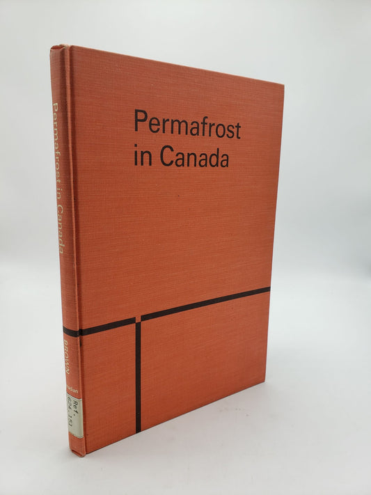 Permafrost in Canada: Its Influence on Northern Development