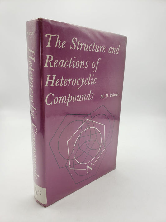 Structure and Reactions of Heterocyclic Compounds