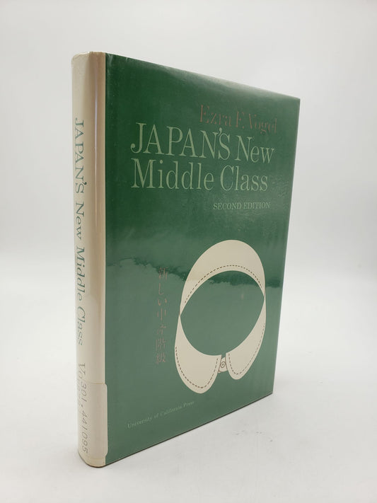Japan's New Middle Class: The Salary Man and His Family in a Tokyo Suburb