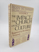 Essays in Divinity: The Impact of the Church Upon Its Culture (Volume 2)