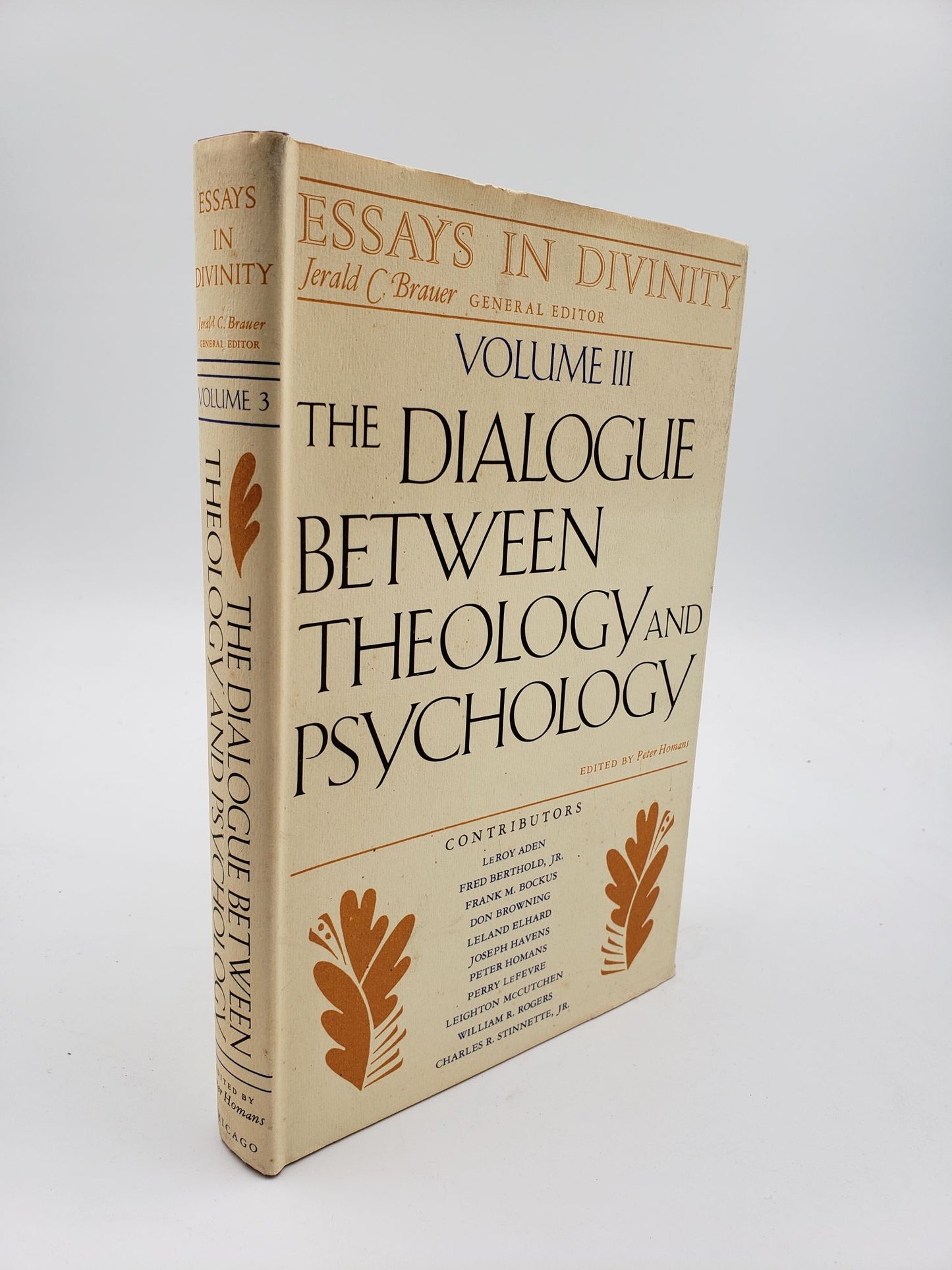 Essays in Divinity: The Dialogue Between Theology and Psychology (Volume 3)