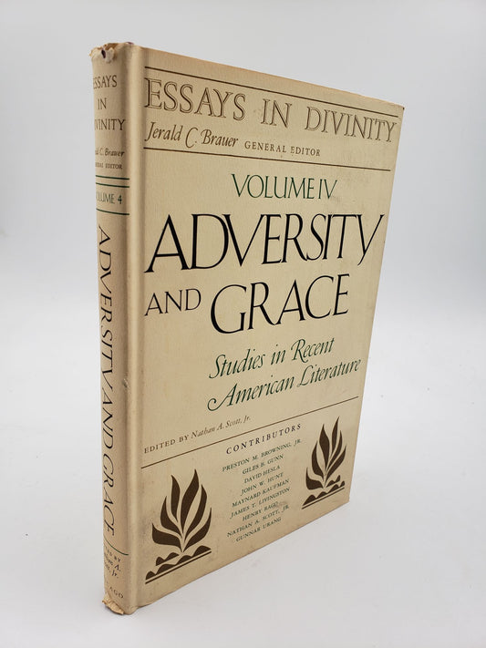 Essays in Divinity: Adversity and Grace, Studies in Recent American Literature (Volume 4)