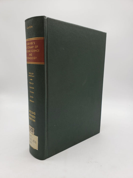 Elsevier's Dictionary of Nuclear Science and Technology