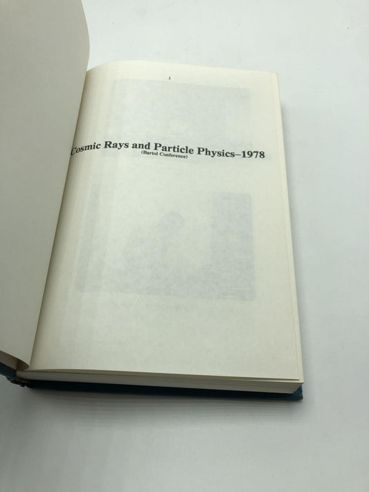 Cosmic Rays & Particle Physics Nineteen Seventy Eight: Bartol Conference Aip Conference Proceedings-1978