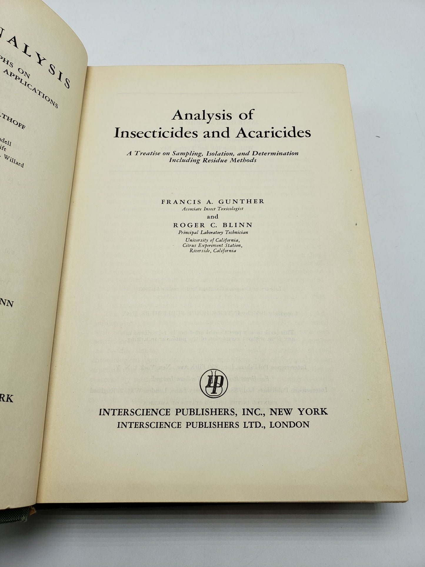 Analysis of Insecticides and Acaricides: A Treatise on Sampling, Isolation, and Determination Including Residue Methods