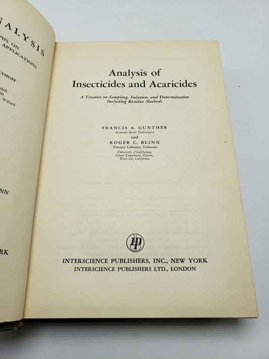 Analysis of Insecticides and Acaricides: A Treatise on Sampling, Isolation, and Determination Including Residue Methods