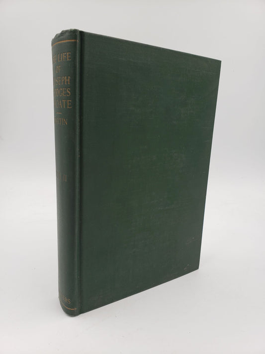 The Life of Joseph Hodges Choate: As Gathered Chiefly From His Letters (Volume 2)