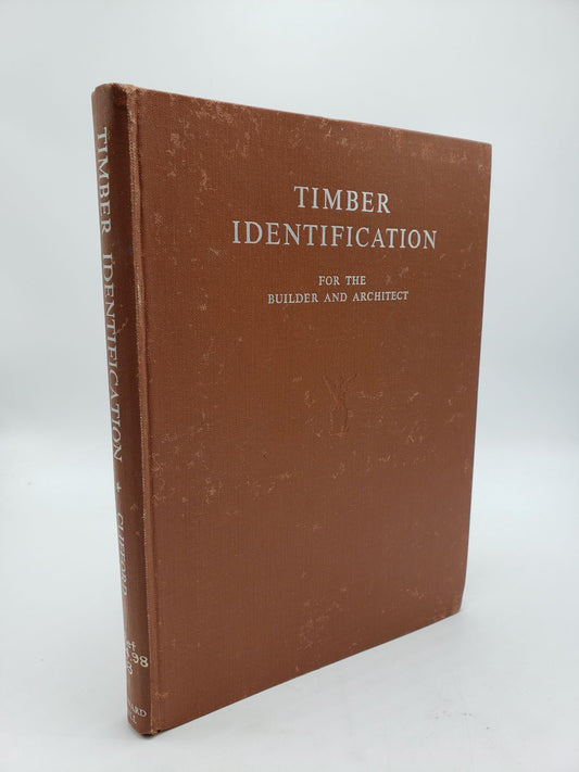 Timber Identification for the Builder and Architect