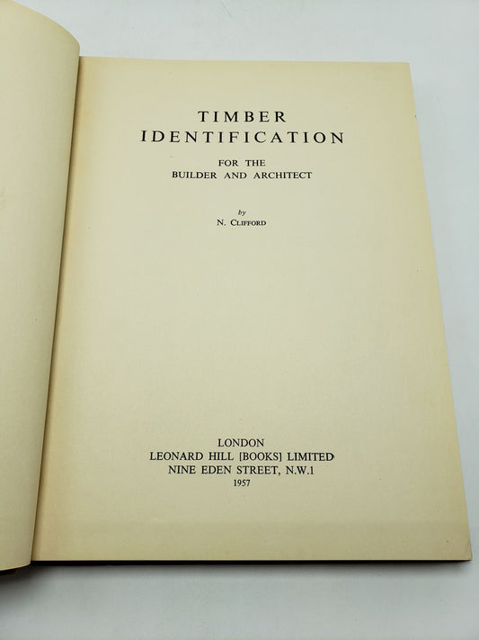 Timber Identification for the Builder and Architect