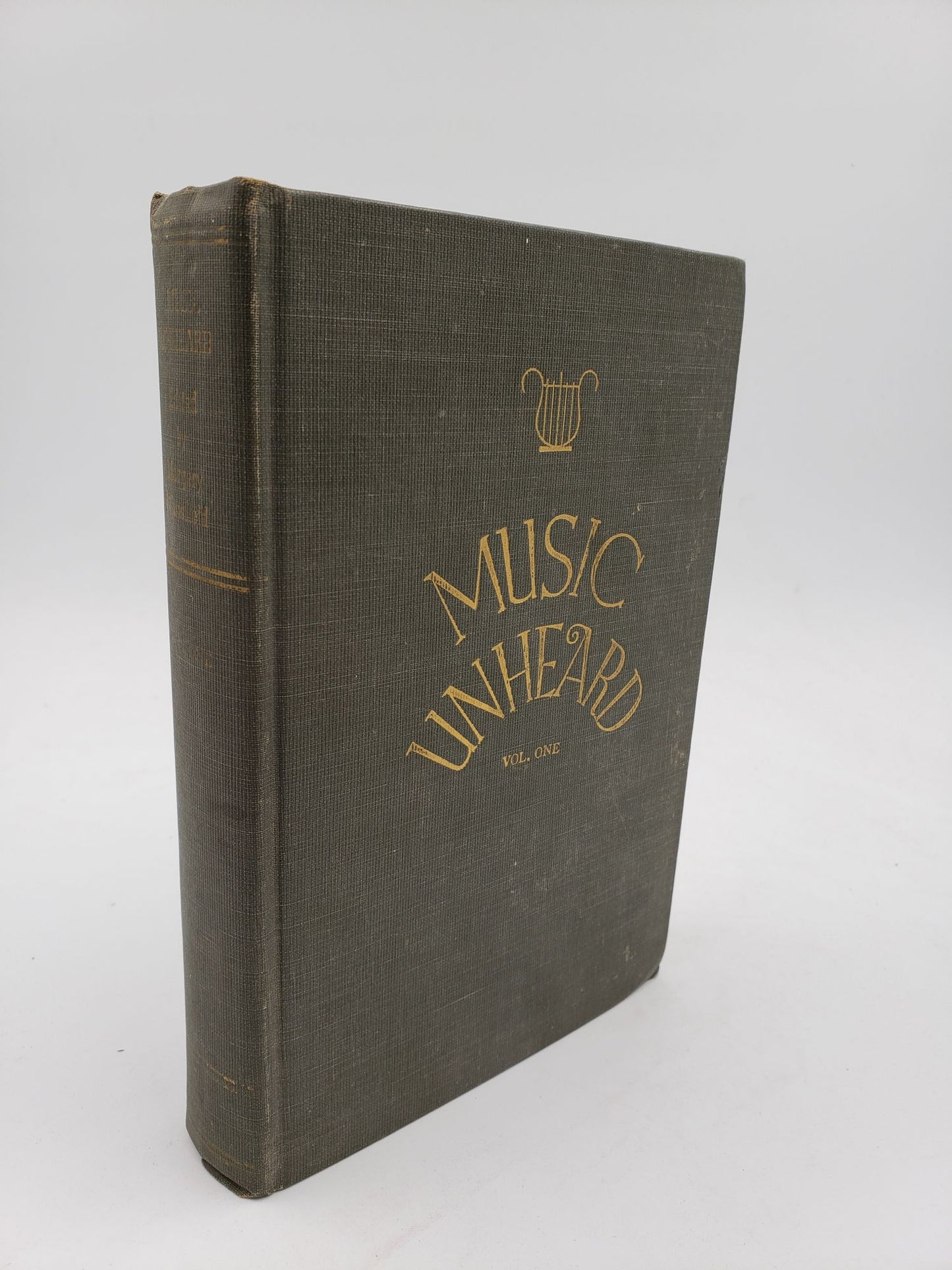 Music Unheard: An Anthology of Hitherto Unpublished Verse (Volume 1)