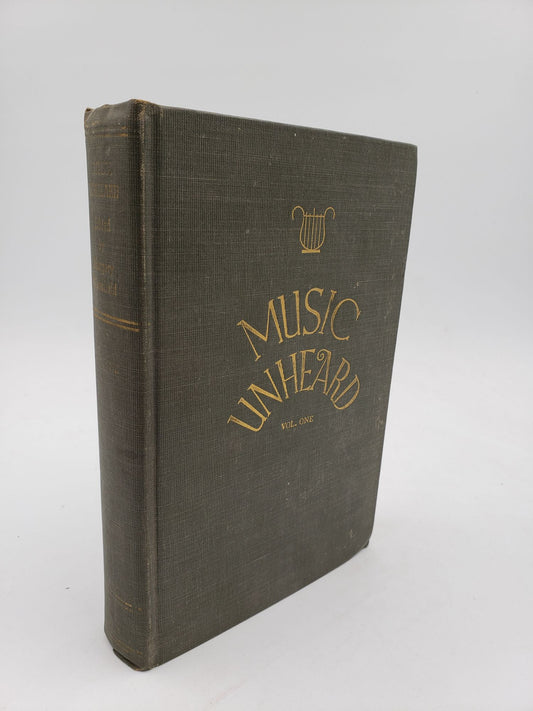 Music Unheard: An Anthology of Hitherto Unpublished Verse (Volume 1)