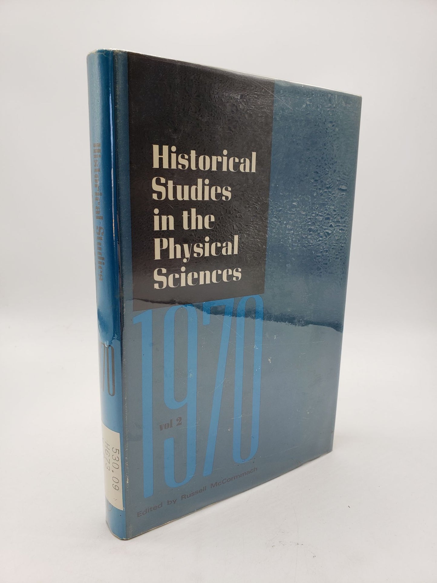 Historical Studies in the Physical Sciences (Volume 2)