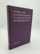 Theory and Interpretation of Fluorescence and Phosphorescence