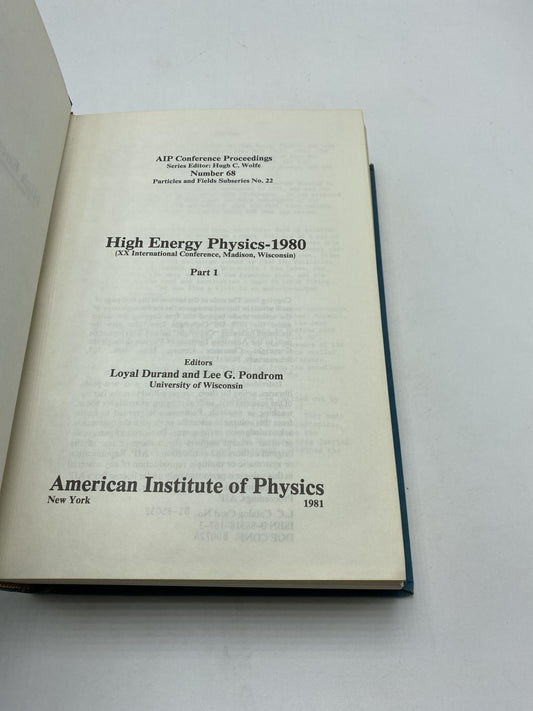 High Energy Physics-1980: (XX International Conference, Madison, Wisconsin) AIP Conference Proceedings  No.68/ Particles and Fields Series No. 22 (Parts 1 &2)