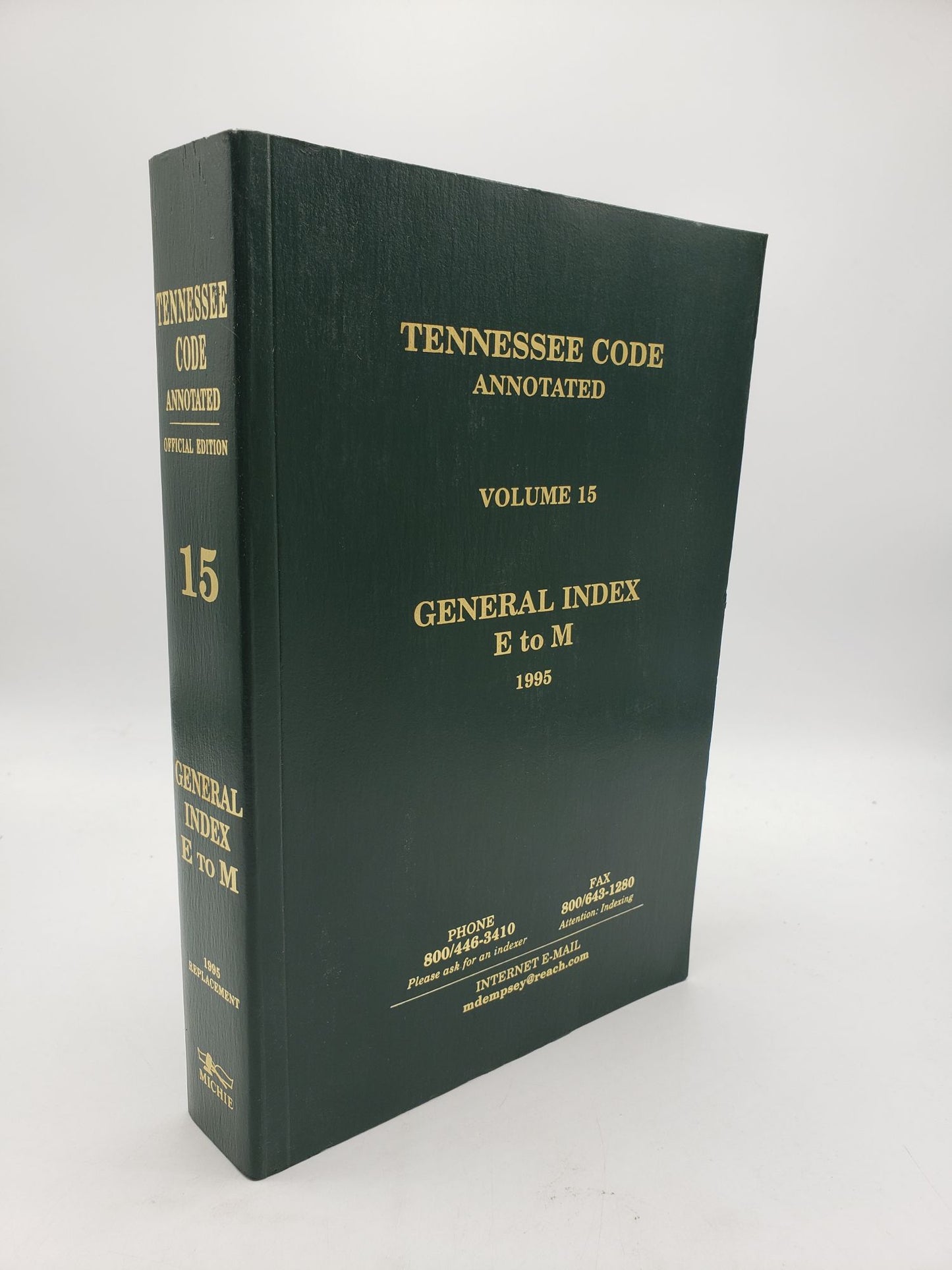 Tennessee Code Annotated: General Index E to M (Volume 15)