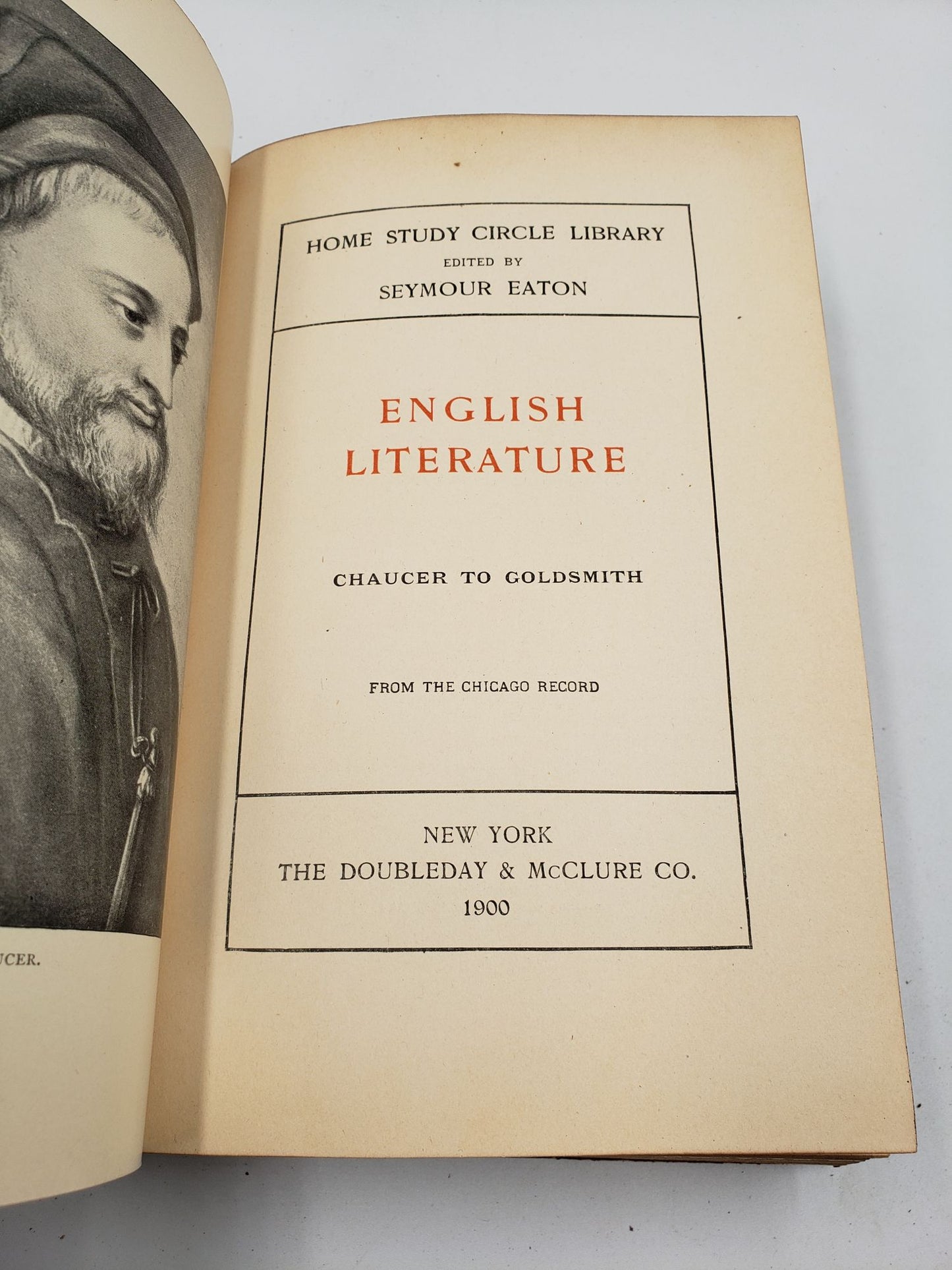 Home Study Circle Library: English Literature, Chaucer To Goldsmith (Volume 7)