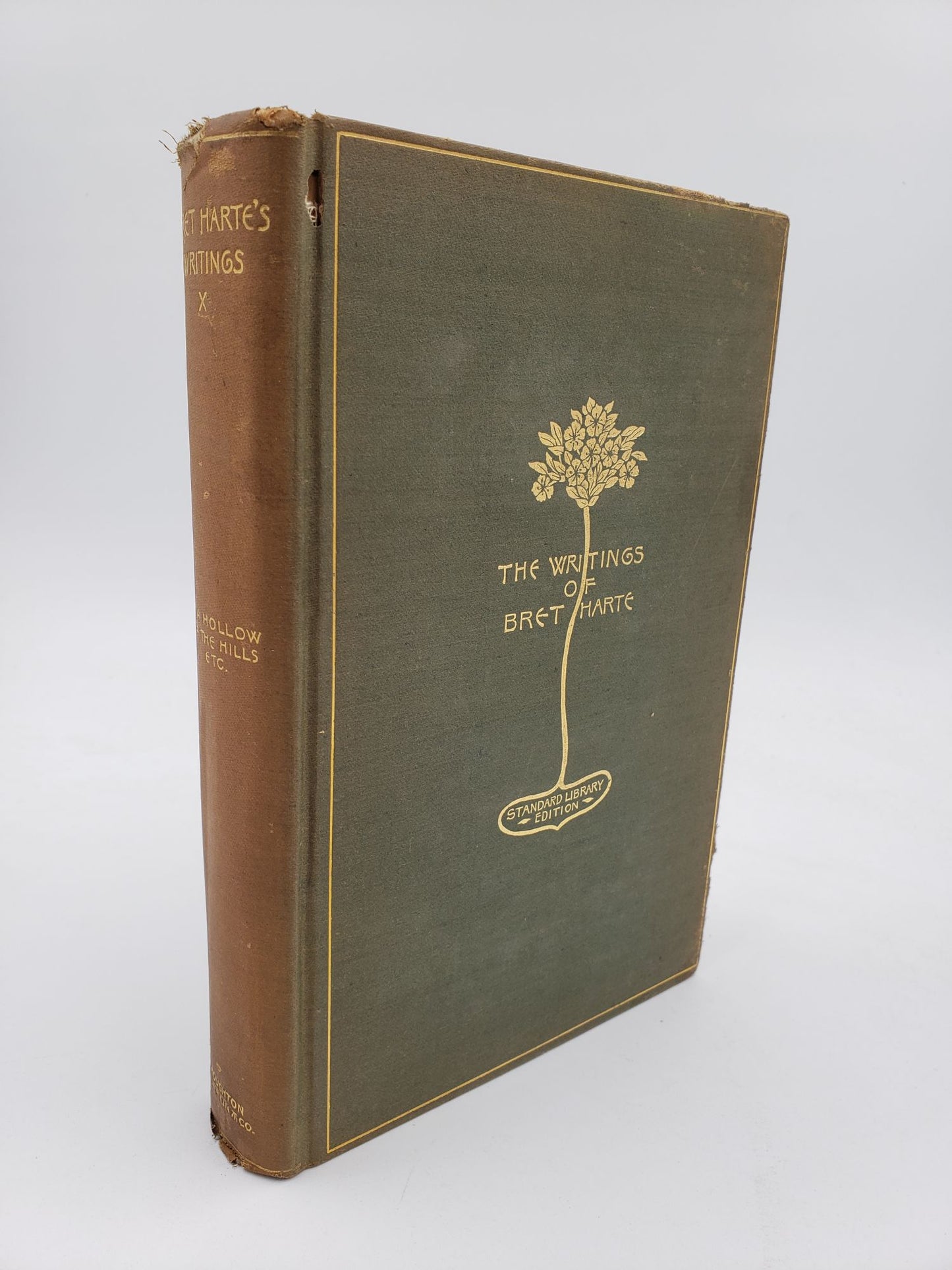 The Writings of Bret Harte: In A Hollow Of The Hills And Other Tales (Volume 10)