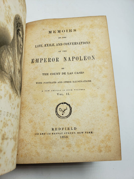 Memoirs of the Life, Exile, and Conversations of the Emperor Napoleon (Volume 2)
