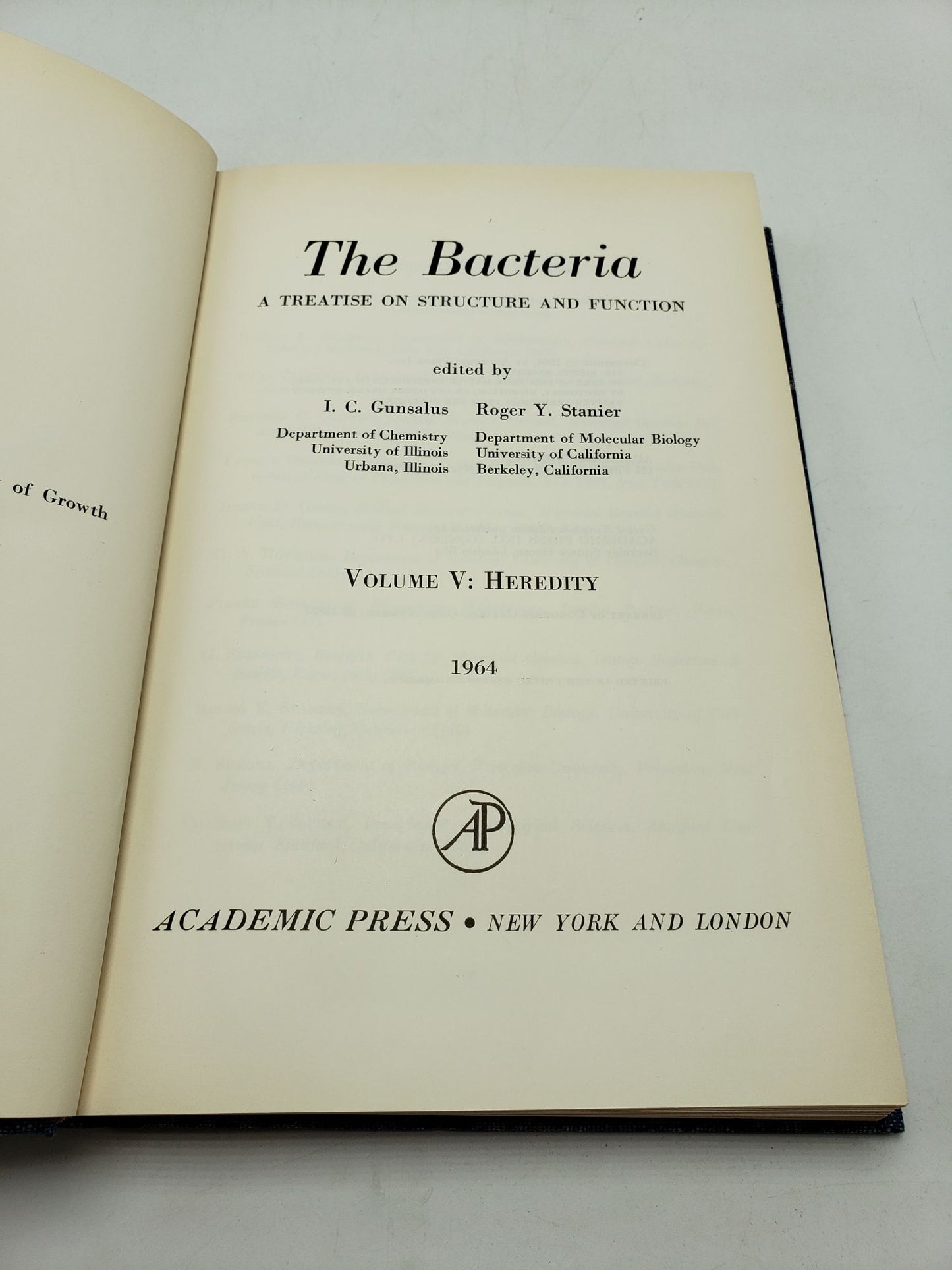 The Bacteria, A Treatise on Structure and Function: Heredity (Volume 5)