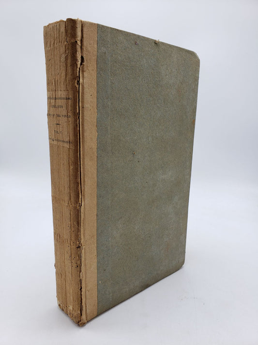 A Geographical And Historical View Of The World: Exhibiting A Complete Delineation of the Natural and Artificial Features of Each Country (Volume 5)