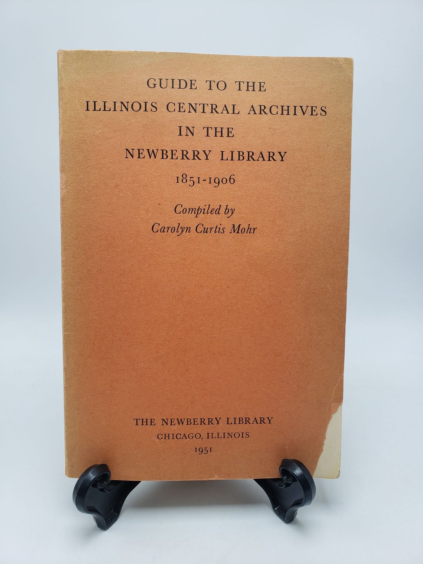Guide to the Illinois Central Archives in the Newberry Library 1851-1906