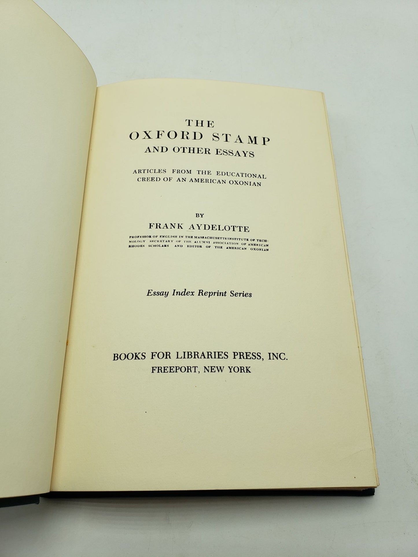 The Oxford Stamp and Other Essays: Articles From the Educational Creed of an American