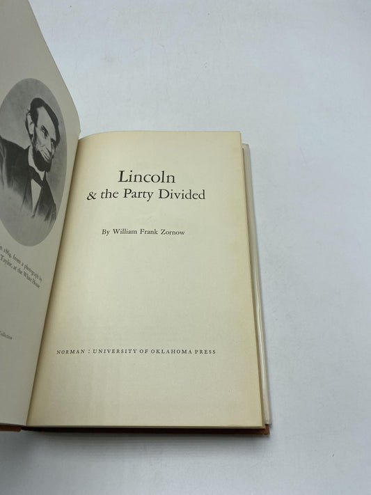 Lincoln & The Party Divided
