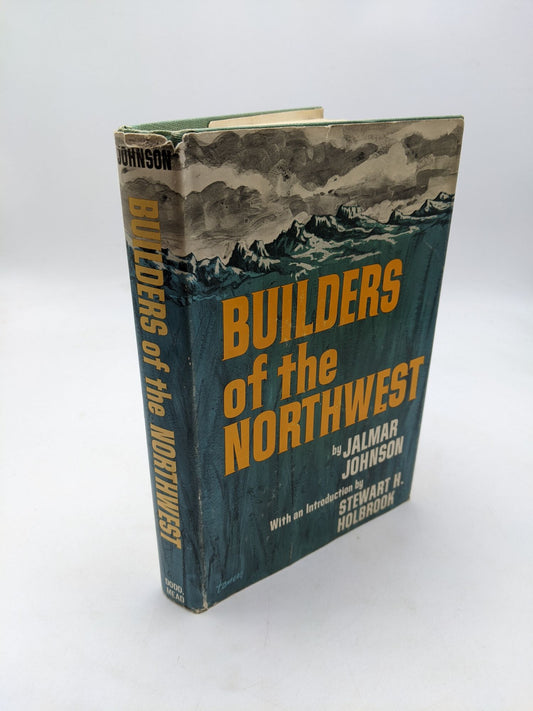 Builders of the Northwest
