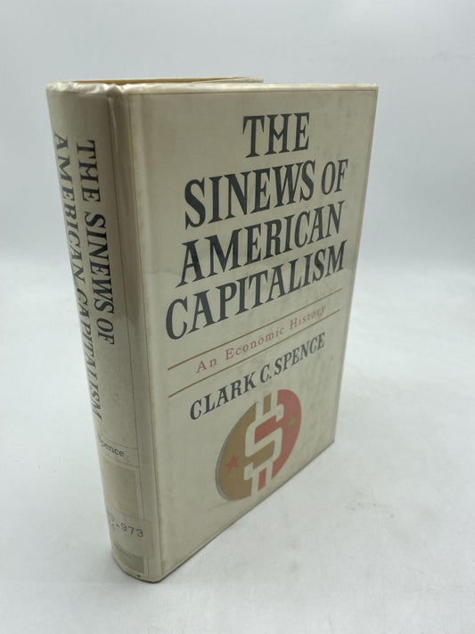 The Sinews Of American Capitalism