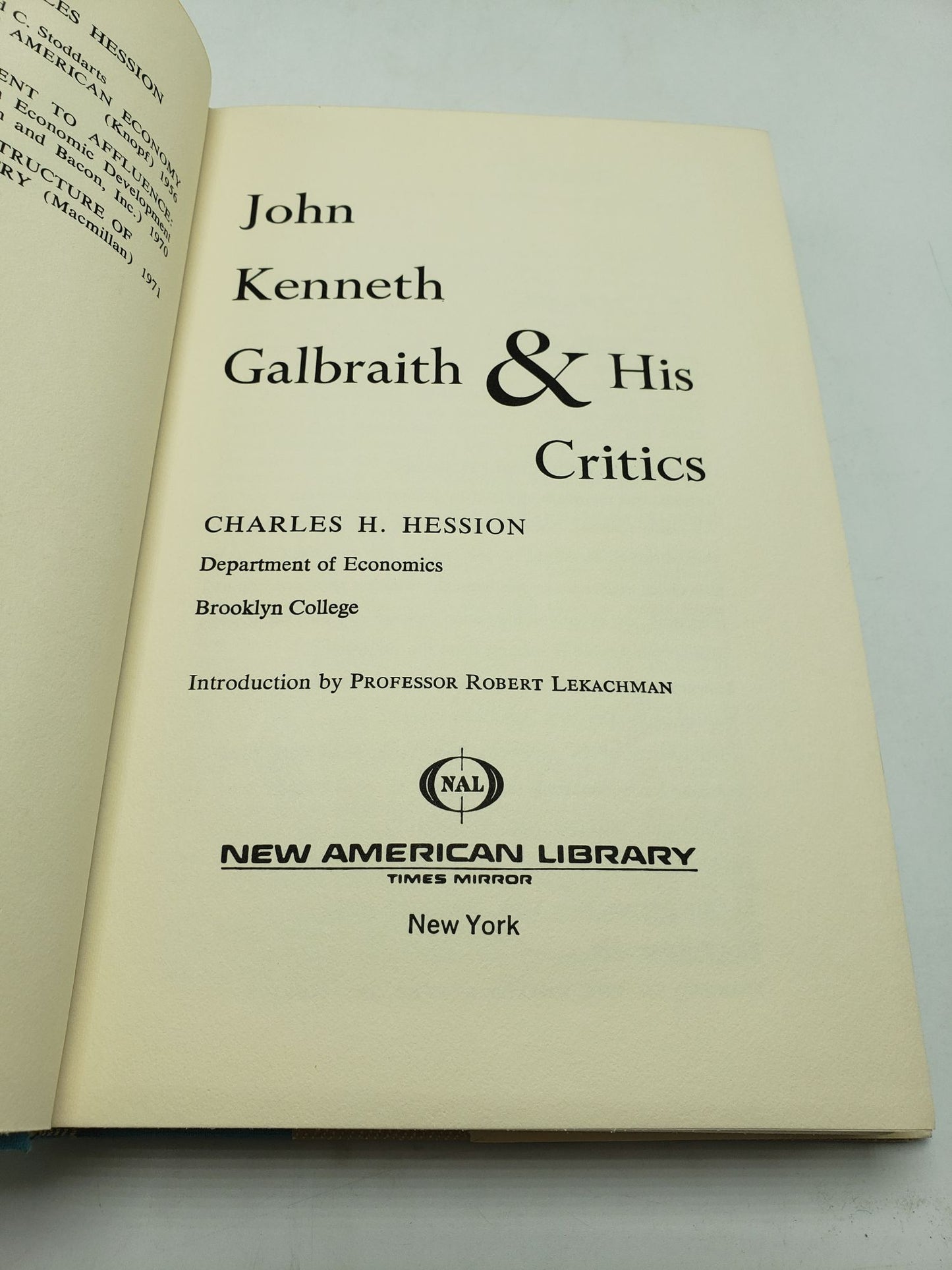 John Kenneth Galbraith And His Critics