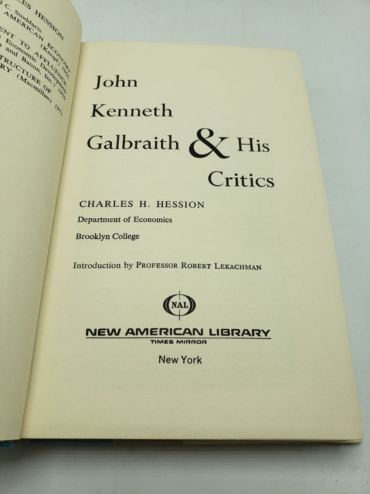 John Kenneth Galbraith And His Critics