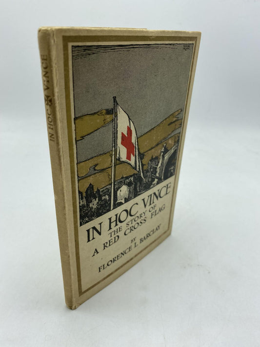 In Hoc Vince: The Story Of A Red Cross Flag