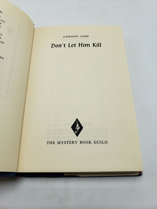 Don't Let Him Kill