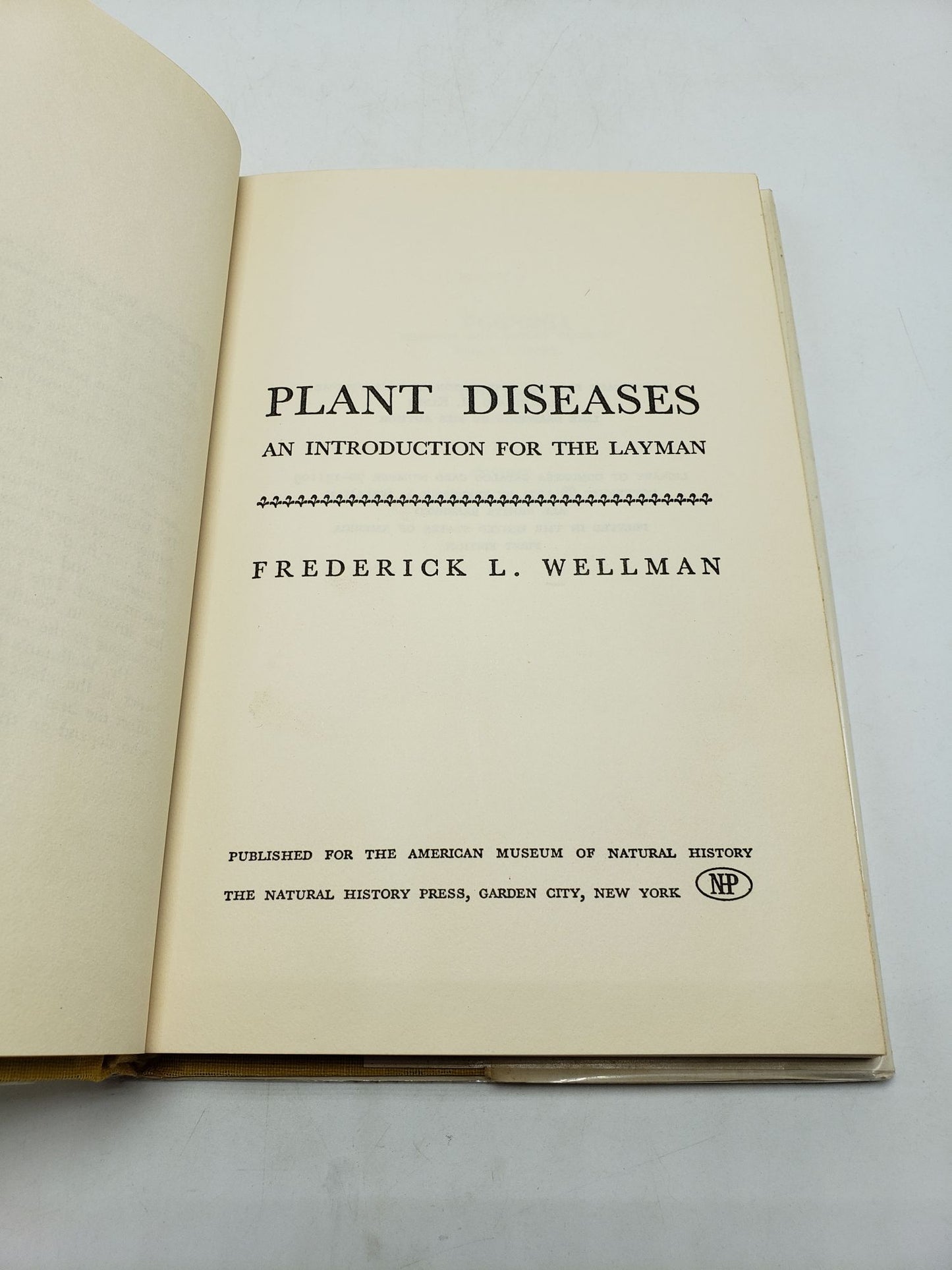 Plant Diseases: An Introduction for the Layman