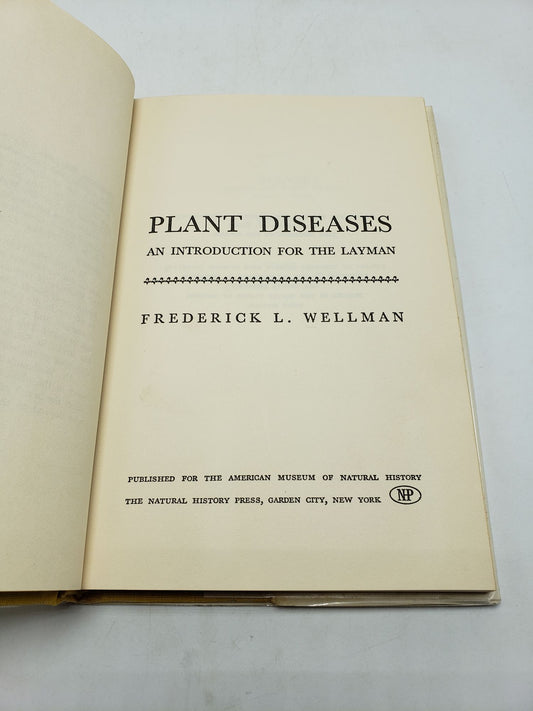 Plant Diseases: An Introduction for the Layman