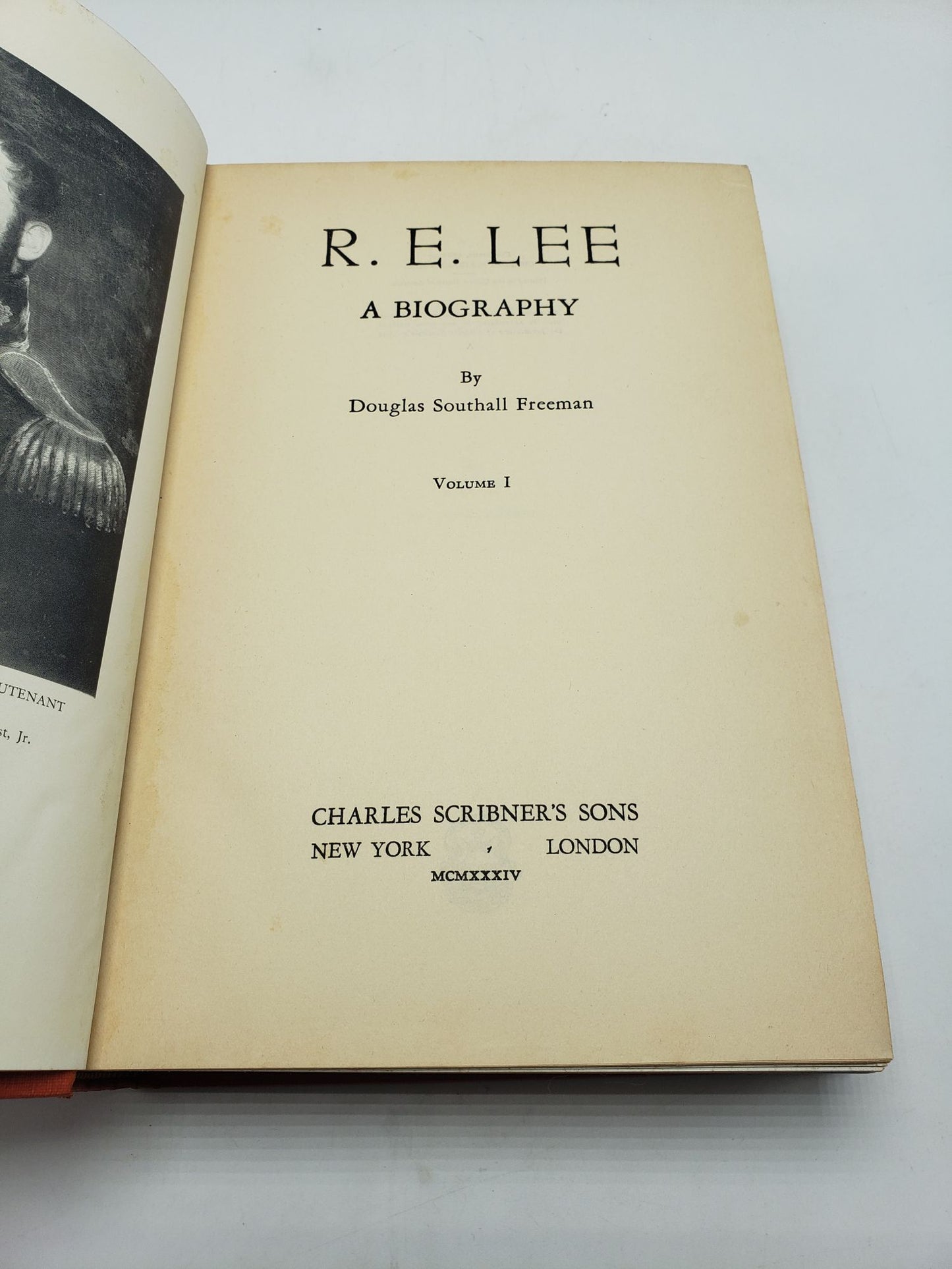 R.E. Lee: A Biography (Volumes 1 & 2)