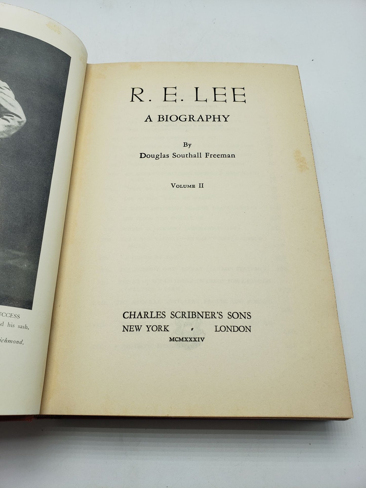 R.E. Lee: A Biography (Volumes 1 & 2)