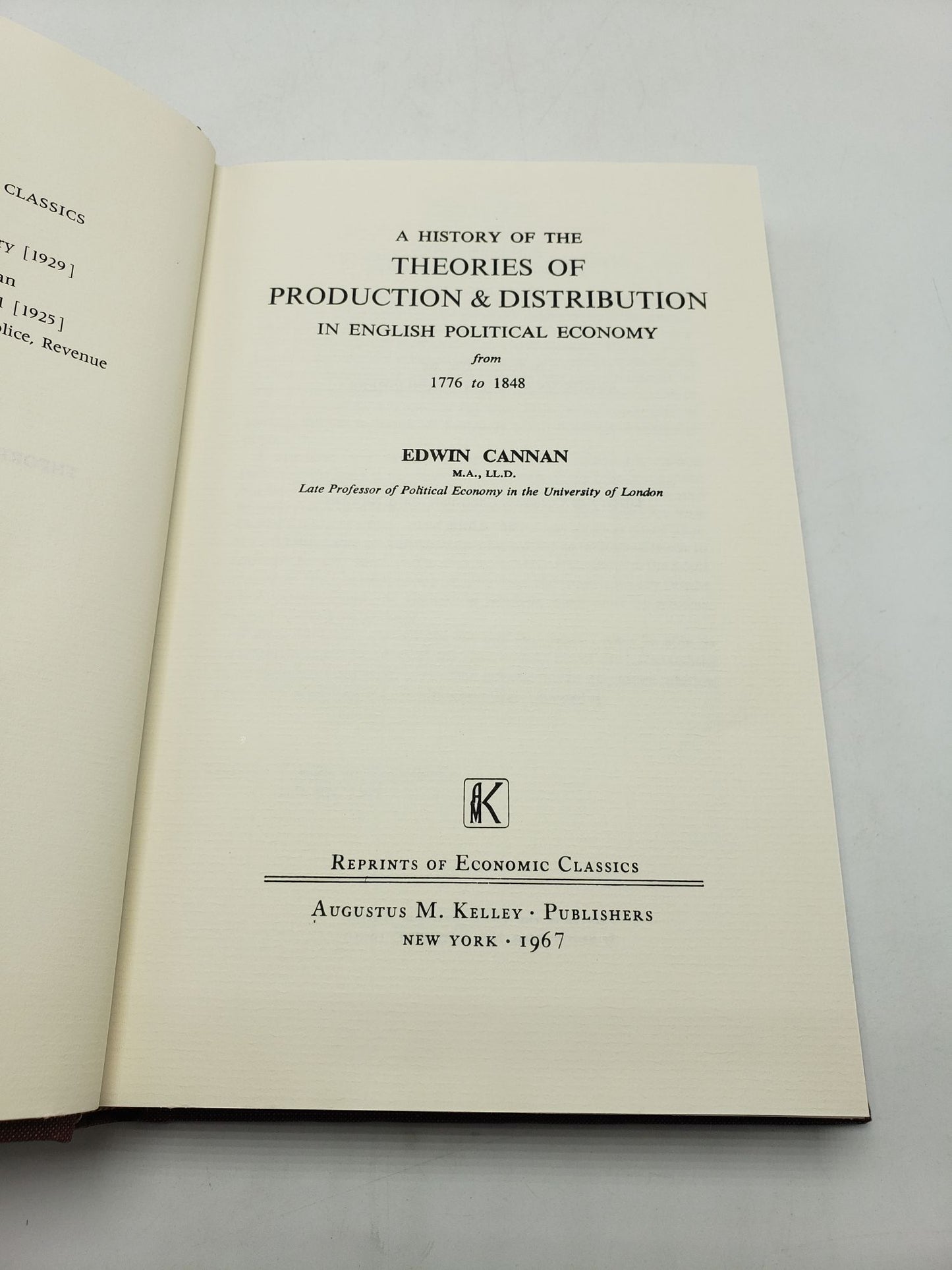 A History of the Theories of Production and Distribution 1776 to 1848
